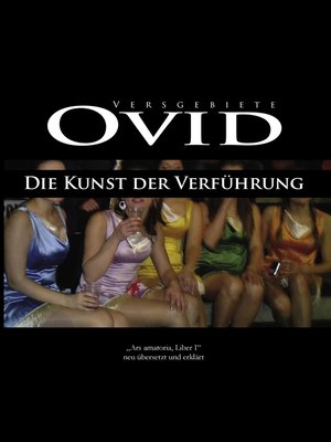 cover image of Ovid, Die Kunst der Verführung